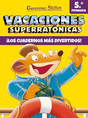 VACACIONES SUPERRATONICAS 5