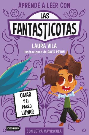 LAS FANTASTICOTAS. OMAR Y EL PASEO LUNAR