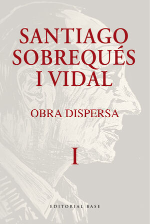 OBRA DISPERSA  SANTIAGO SOBREQUES I VIDAL