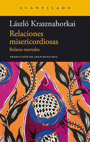 RELACIONES MISERICORDIOSAS - RELATOS MORTALES