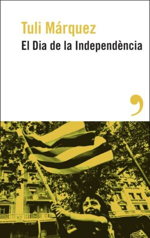 EL DIA DE LA INDEPENDENCIA