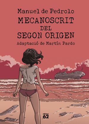 MECANOSCRIT DEL SEGON ORIGEN (COMIC)